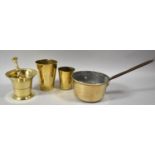 A 19th Century Brass Saucepan, Brass Pestle and Mortar and Two Brass Beakers