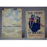 A 1944 Edition of The Story of Dr. Wassell by James Hilton Complete with Dust Jacket (with wear