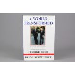 Bush and Scowcroft World Transformed