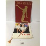 TWO FRENCH BURLESQUE SHOW BROCHURES FOR THE LIDO AND FOLIES BERGERE, TOGETHER WITH AN OFFICIAL