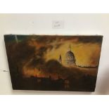 AN UNFRAMED OIL ON CANVAS OF LONDON BURNING NAZI CULTURE DATED DEC 30TH 1940