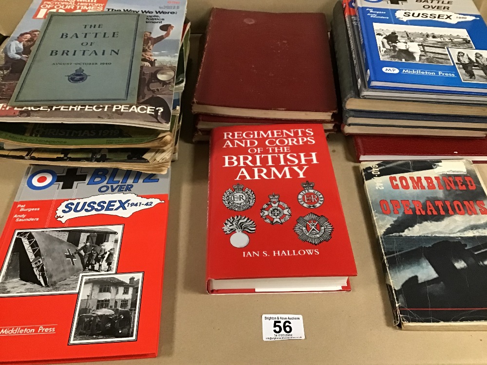 A COLLECTION OF MILITARY BOOKS, INCLUDING REGIMENTS AND CORPS OF THE BRITISH ARMY, THE YEARS OF - Image 4 of 6