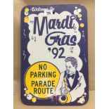 A VINTAGE 92 MARDI GRAS NEW ORLEANS STREET SIGN (METAL) 46 X 31CMS