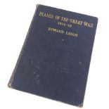 Planes of The Great War 1914 - 18 by Howard Leigh Cover is worn and dented on the spine, light