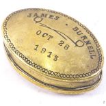 A First War Period brass snuff box, inscribed James Burnell October 28 1913, length 7cm