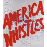 Ed Ruscha, lithograph poster, America Whistles, together another lithograph, unframed (2) Good