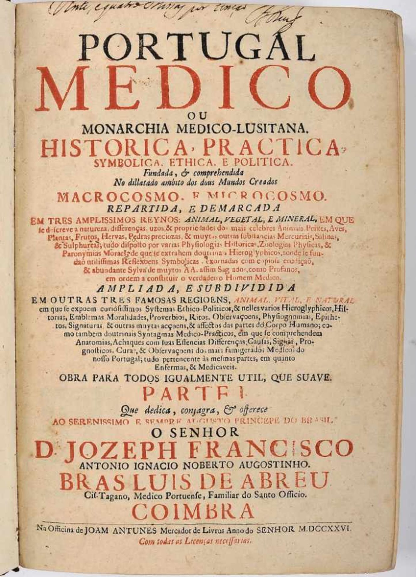 Portugal Medico, ou Monarchia Medico-Lusitana (Coimbra, 1726)Portugal Medico, ou Monarchia Medico- - Image 2 of 2