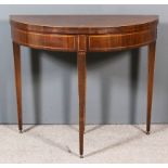 A Late 18th Century Dutch Mahogany Semi Circular Card Table, inlaid with chequered bandings and with