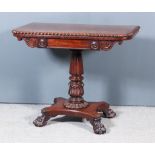 A William IV Mahogany Rectangular Card Table, the figured veneered baize lined folding top with