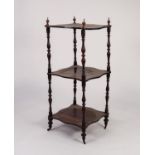 VICTORIAN ROSEWOOD THREE TIER WHAT-NOT, of square for with serpentine outline and slender turned