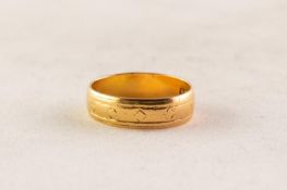 VICTORIAN 22ct GOLD ENGRAVED BROAD WEDDING RING, Birmingham 1891, ring size F/G, 2.9 gms