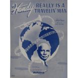 Really Is A Travelin? Man Sheet Music signed by W C Handy composer and 2-4-52 copy of Handy News