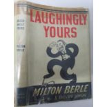 Milton Berle Laughingly Yours book inscribed ?To My Good Friend David with good health and love