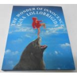 The Wonder of Innocence Gina Lollobrigida book with dedication to ?My Adorable Liza?