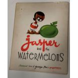Jasper and the Watermelons published 1945 by Diamond Publishing Company