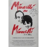 Minnelli On Minnelli at The Palace Broadway 1999 concert poster, signed ?Love Liza Minnelli?.
