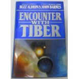 Buzz Aldrin Encounter With Tiber book signed ?To David Gest Many Thanks Buzz Aldrin?