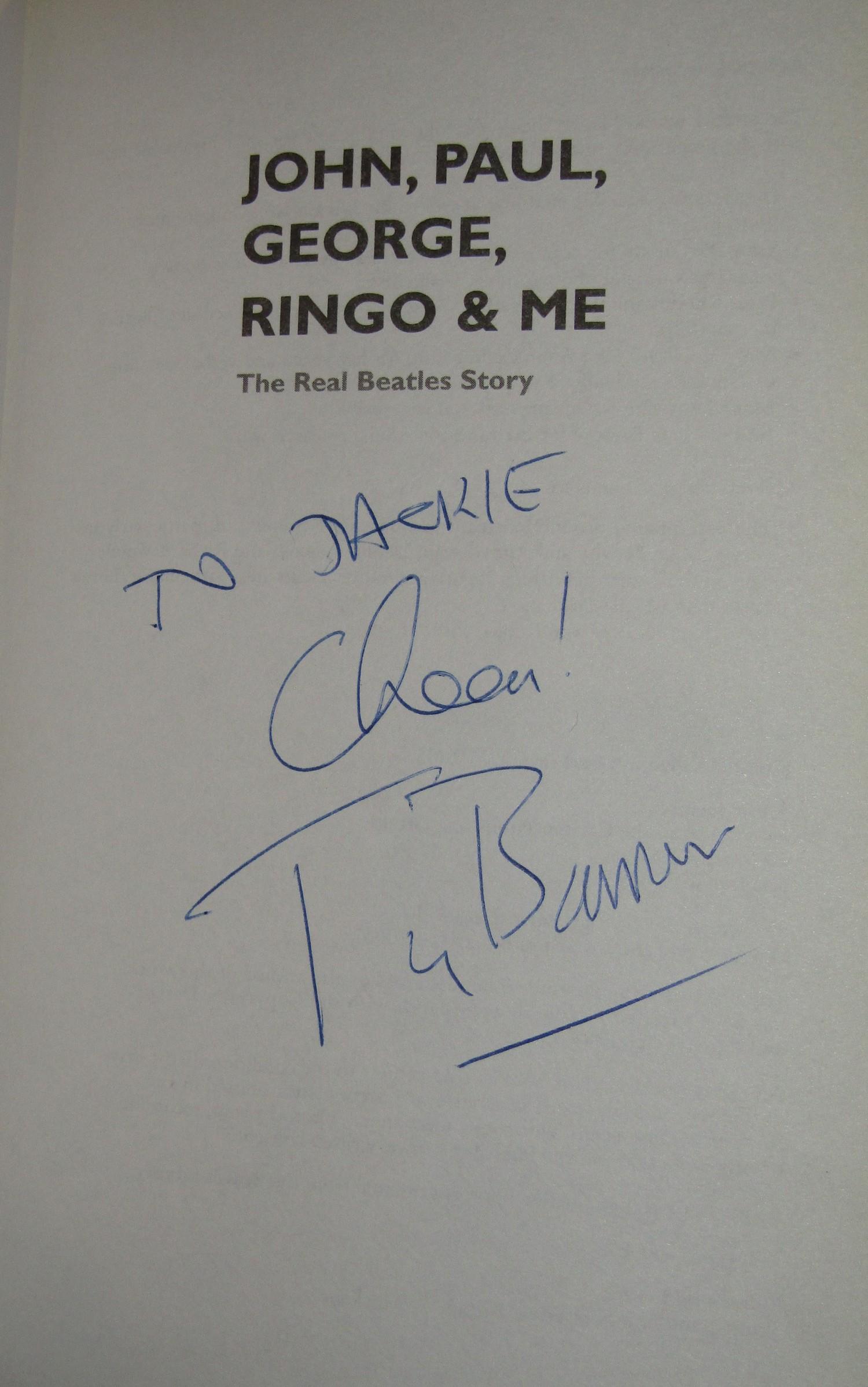 John Paul George Ringo & Me book by Tony Barrow, signed by Tony Barrow - Image 2 of 2