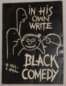 In His Own Write and Black Comedy performances at the Liverpool Playhouse between the 18th March and