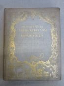 Gilded hardback volume - Rubaiyat of Omar Khayyam, illustrations by Edmund Dulac, printed from the