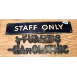 Railway Interest. An original enamelled STAFF ONLY sign, W. 46cm together with a further part bronze