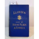 LLOYD'S BOOK OF HOUSE FLAGS & FUNNELS, 1904