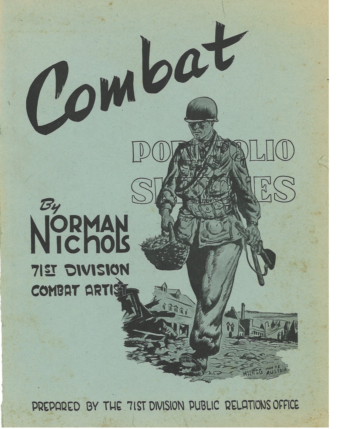 1945 Combat Portfolio Sketches By Norman Nichols 71st Division Combat Artist. Twelve sketches approx