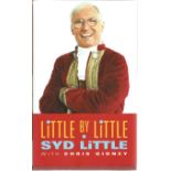 Syd Little signed hard back Little by Little. Includes dust cover. Signed on title page dedicated to