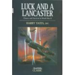 World War Two softback book Luck and a Lancaster chance and survival in world war II by Harry