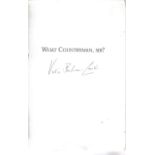 Victor Bonham-Carter Signed 1996 Softcover Book What Countryman, Sir?. . We combine postage on