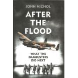 World War Two Hardback book After the Flood What the Dambusters did next by the author John