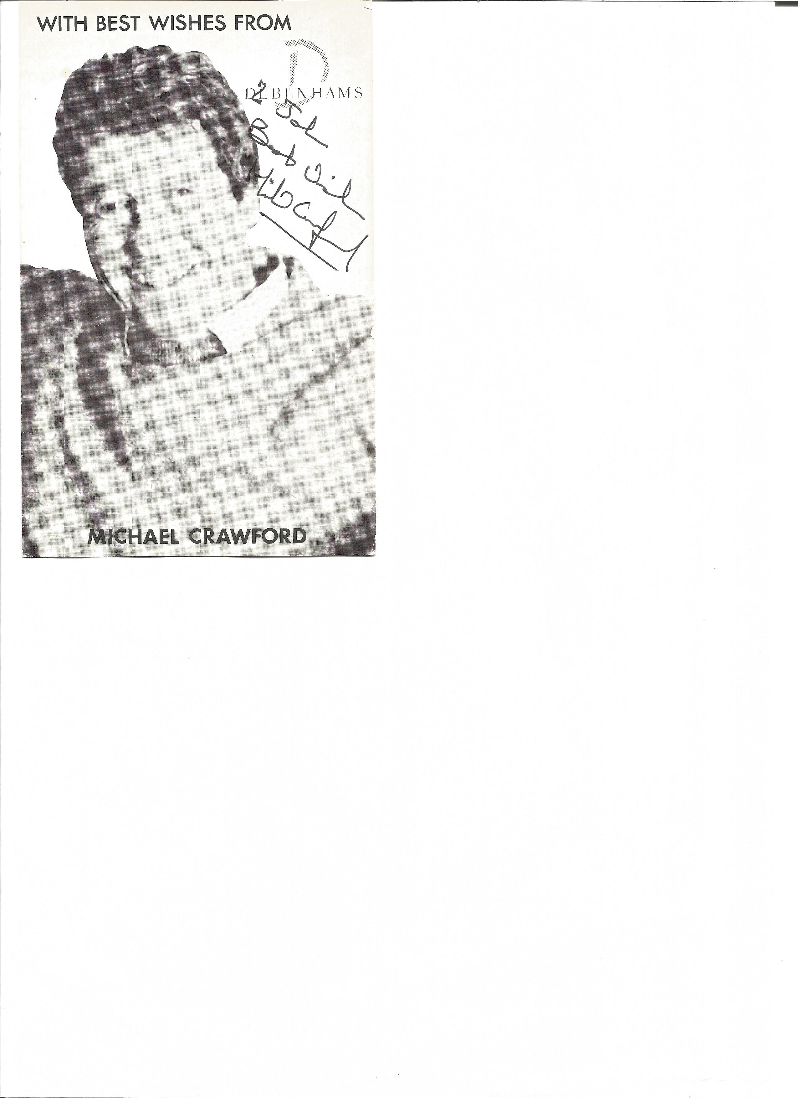 Michael Crawford signed 6x4 black and white photo. English actor, comedian, singer, voice artist.