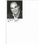 David Suchet signed 6x4 black and white photo. English actor. Dedicated. Good Condition. All