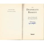 Martin Stephen signed soft-back book The Desperate Remedy. Signed on the title page. Book is in good