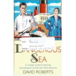 David Roberts signed First Edition Dangerous Sea hard-back book. Signed on the title page. Book is