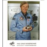 Space Prof Ernst Messerschmid 6x4 signed colour photo. Ernst Willi Messerschmid (born 21 May 1945)