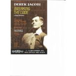 Derek Jacobi signed theatre flyer for Breaking the code. Good Condition. All autographs are