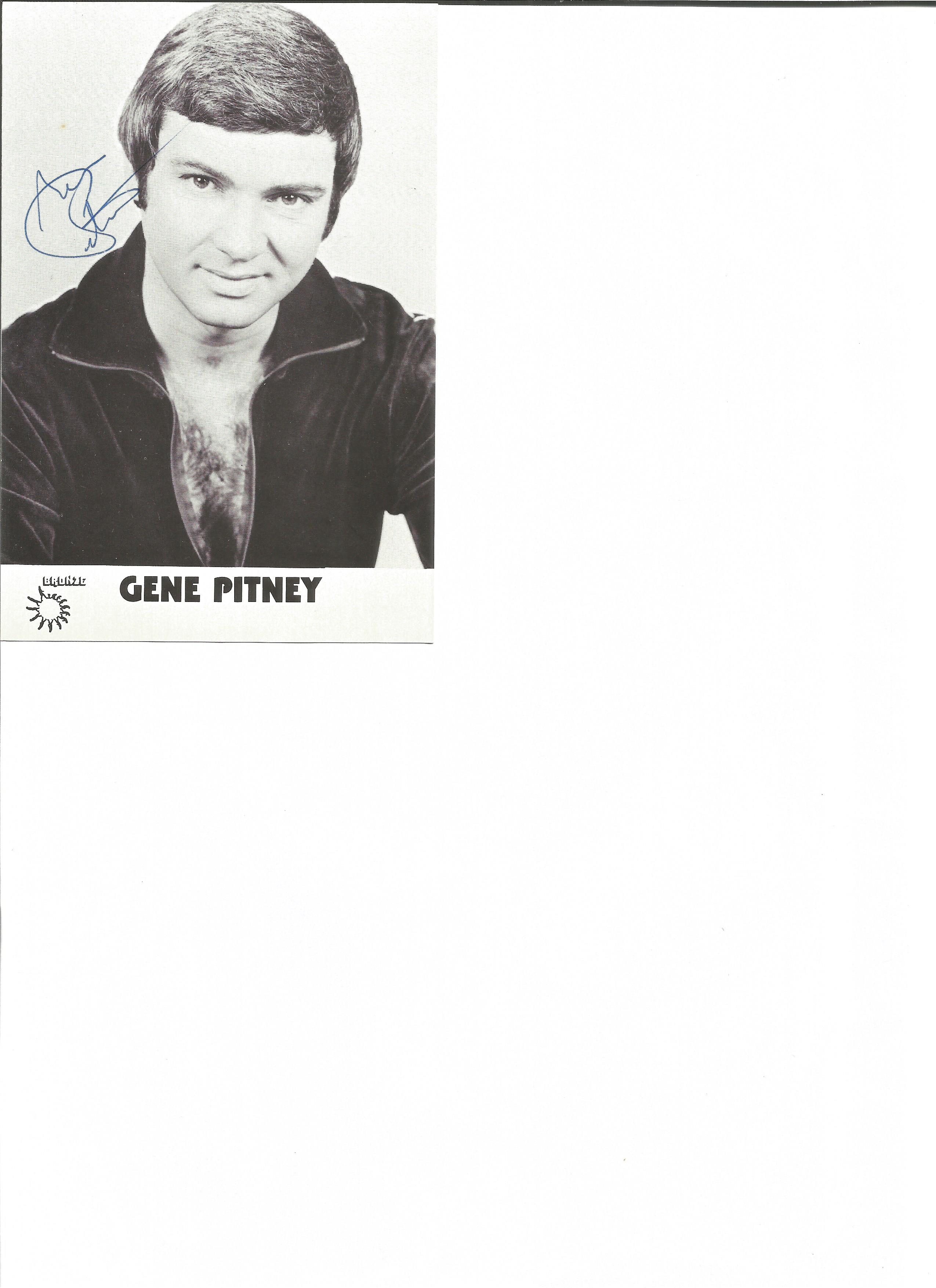 Gene Pitney signed 6x4 black and white photo. Good Condition. All autographs are genuine hand signed