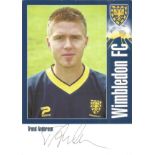 Football Autograph Trond Anderson Wimbledon Signed Photograph Card. Supplied from stock of www.