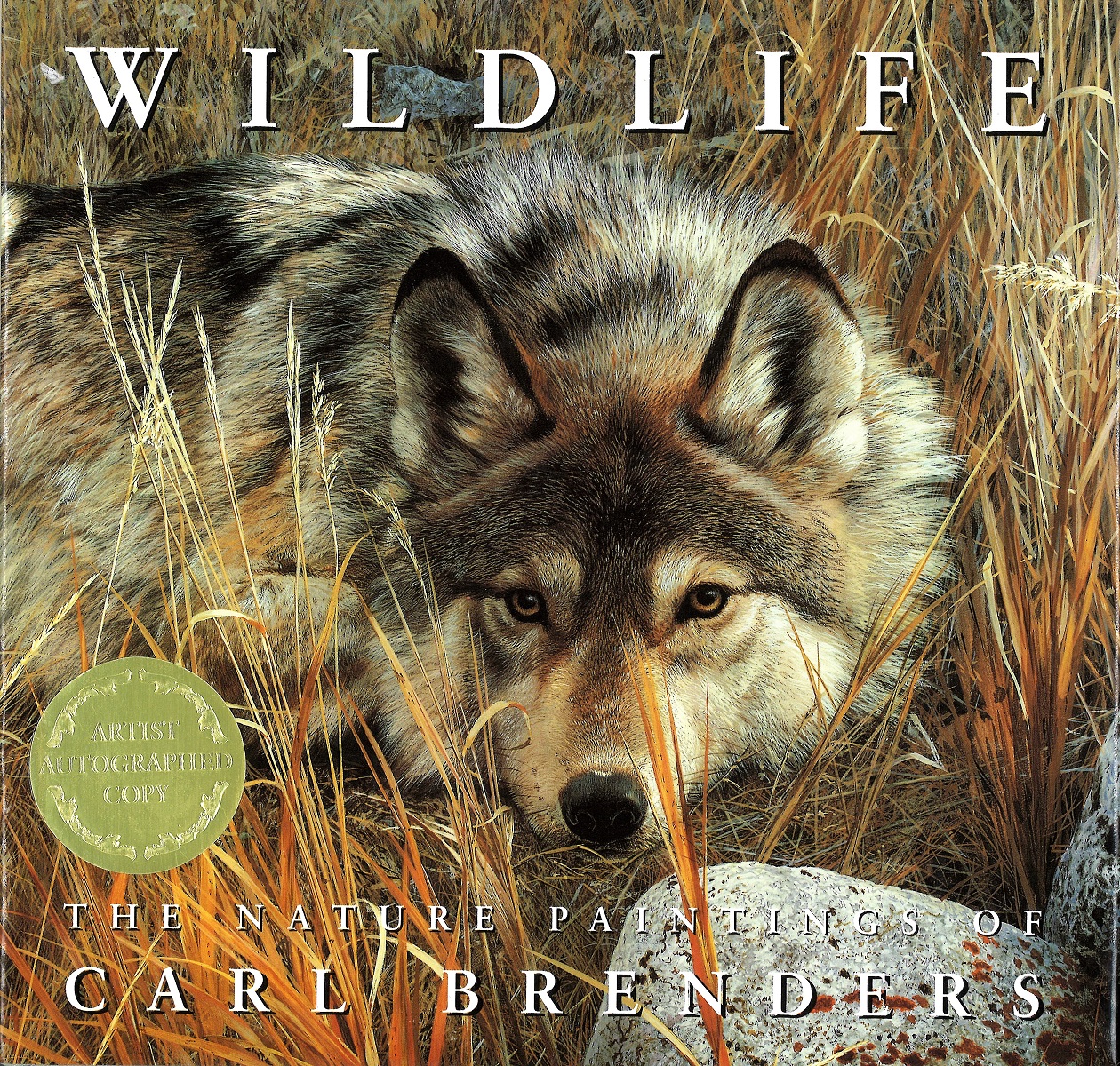 Carl Brenders signed Wildlife hard back book the nature paintings, Signed on inside title page,