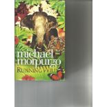 Michael Morpurgo signed Running Wild hardback book. Signed on inside title page. Good Condition. All