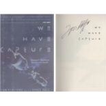 Apollo 10 Tom Stafford. Signed hardback copy of Stafford's book, We have capture. Good Condition.