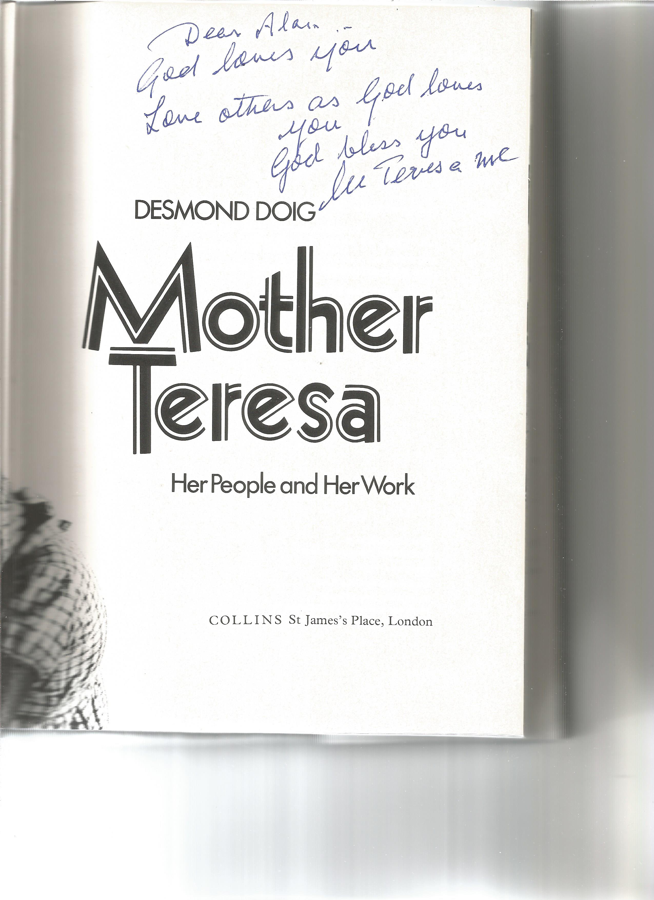 Mother Teresa MC signed hardback book by Desmond Doig. Her People and Her Work. Inscribed Dear Alain - Image 2 of 2