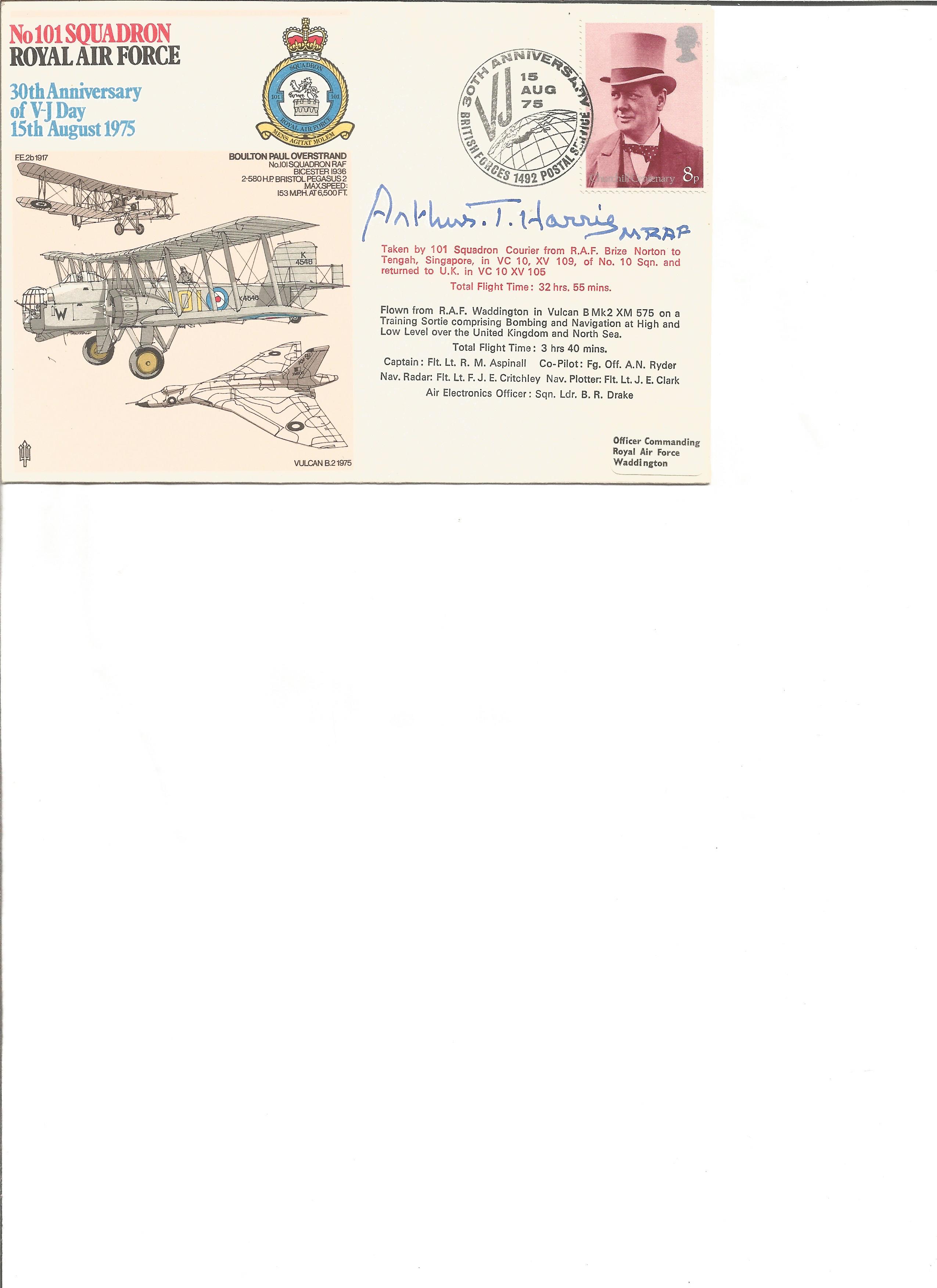 Arthur Bomber Harris signed 101 sqn 30th ann VJ day cover. Good Condition. All autographs are