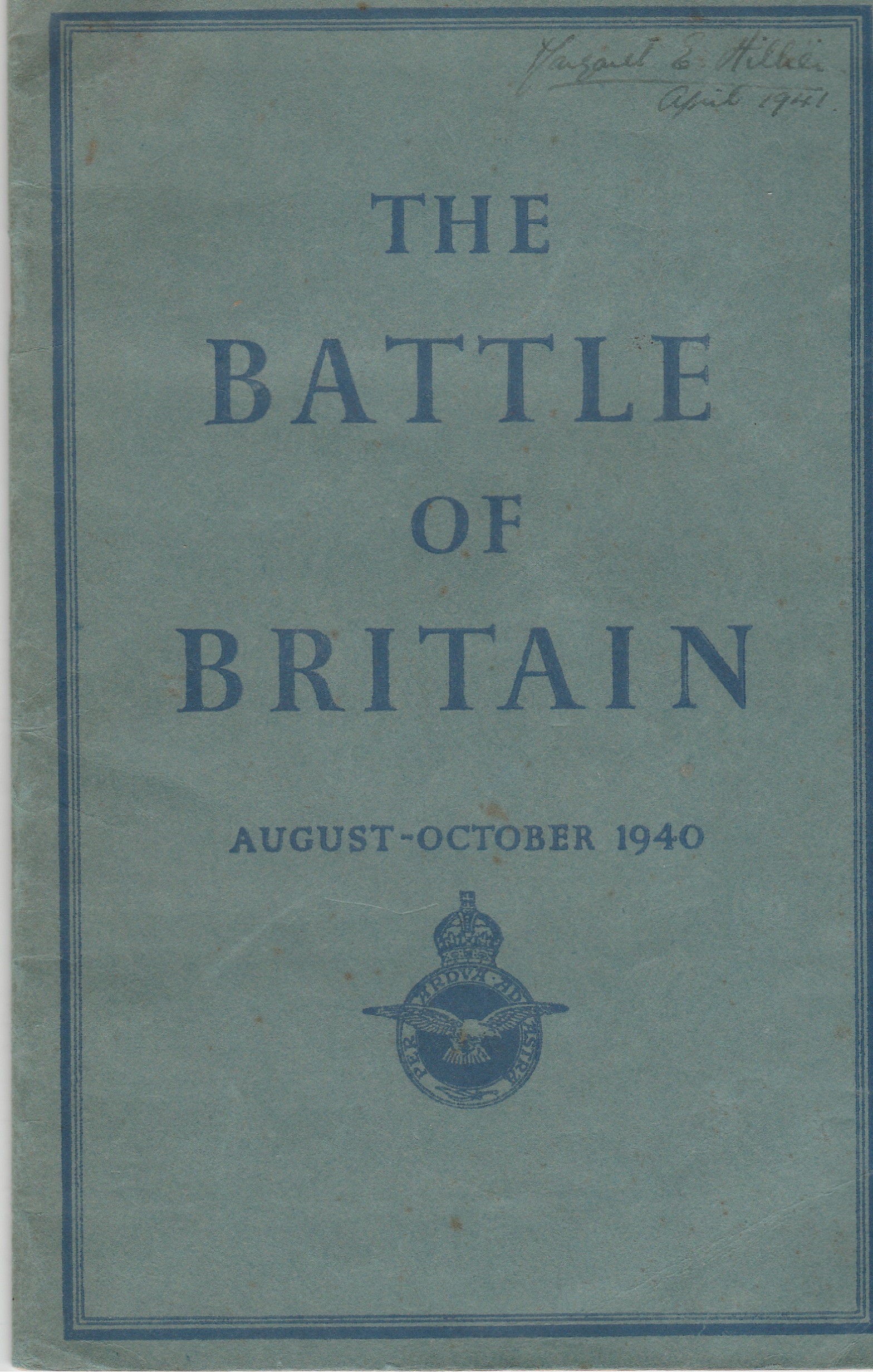 1940 Battle of Britain UNSIGNED booklet. Air Ministry Account of the Great Days 8 Aug - 31 Oct 1940.