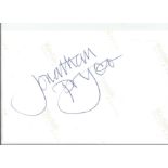 Jonathan Pryce signed album page. Comes with unsigned 6x4 black and white photo. Good Condition.