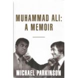 Michael Parkinson signed Muhammad Ali: A Memoir hardback book. Signed on inside title page. Good