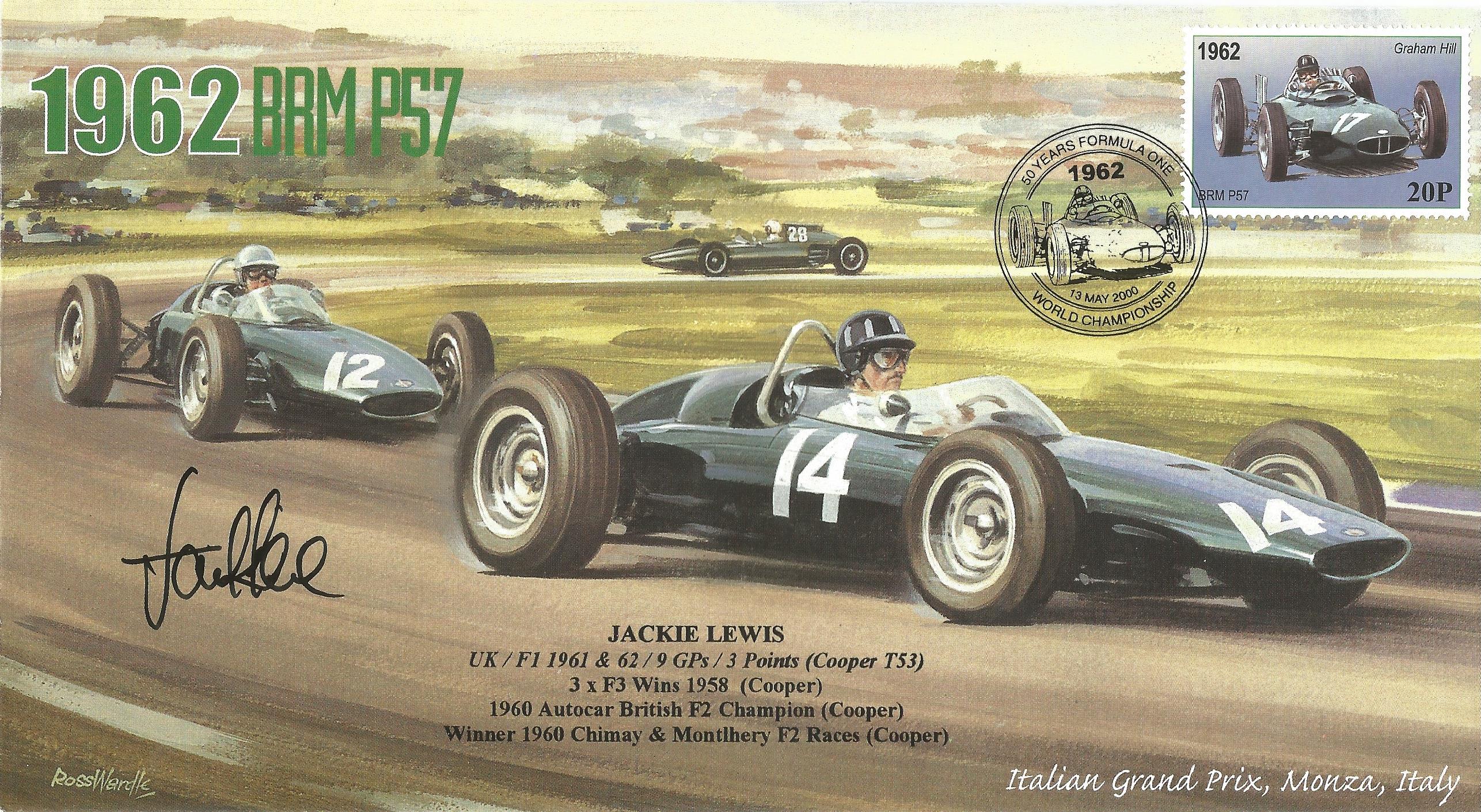 Motor Racing Jack Lewis signed 2000 Formula One cover 1962 BRM P57 cover. Good Condition. We combine