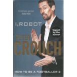 Peter Crouch signed I, Robot hardback book. Signed on inside title page. Good Condition. We