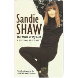 Sandy Shaw signed The World at my feet paperback book. Signed on inside title page. Dedicated.